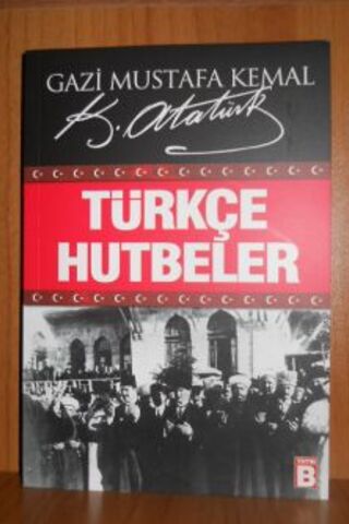 Türkçe Hutbeler Mustafa Kemal Atatürk