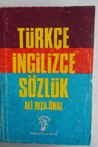 Türkçe İngilizce Sözlük Ali Rıza Ünal