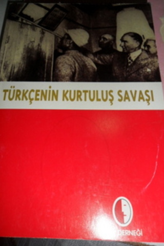 Türkçenin Kurtuluş Savaşı