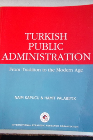 Turkish Public Administration Naim Kapucu