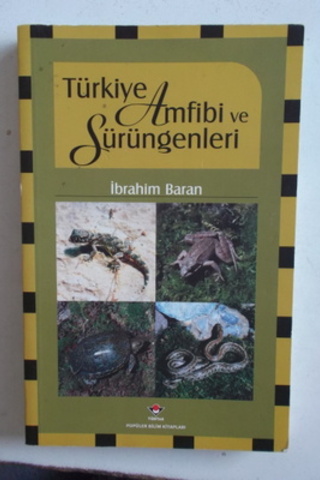 Türkiye Amfibi ve Sürüngenleri İbrahim Baran
