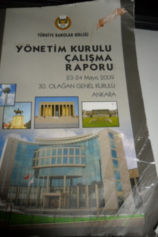Türkiye Barolar Birliği Yönetim Kurulu Çalışma Raporu 23-24 Mayıs 2009