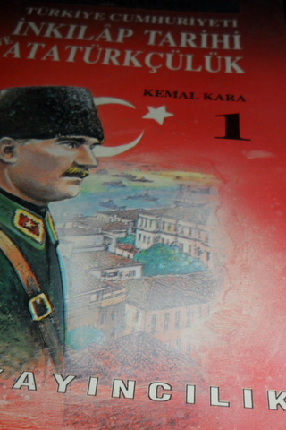 Türkiye Cumhuriyeti İnkılap Tarihi Ve Atatürkçülük 1 Kemal Kara
