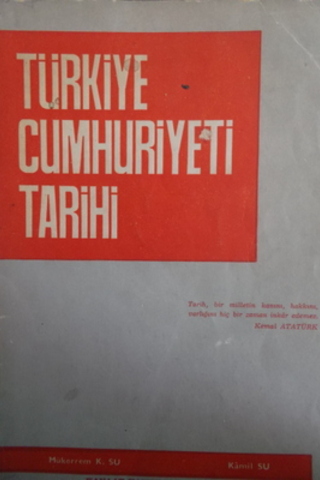 Türkiye Cumhuriyeti Tarihi Mükerrem K. Su