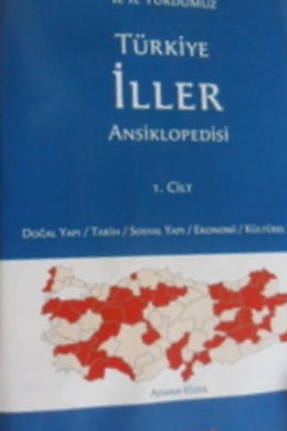Türkiye İller Ansiklopedisi 1. Cilt
