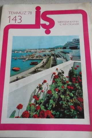 Türkiye İş Bankası İş Dergisi 1978 / 143