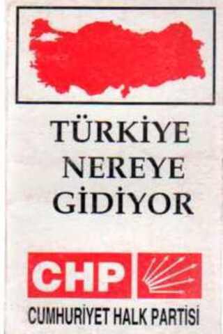 Türkiye Nereye Gidiyor