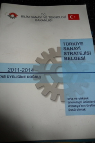 Türkiye Sanayi Stratejisi Belgesi 2011-2014