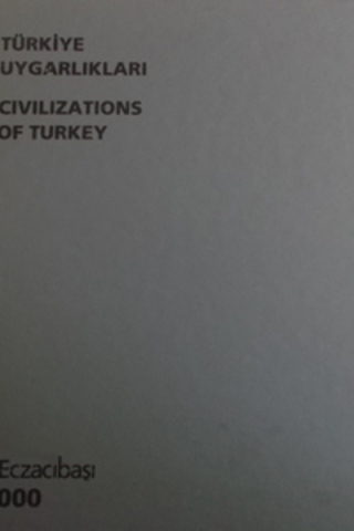 Türkiye Uygarlıkları