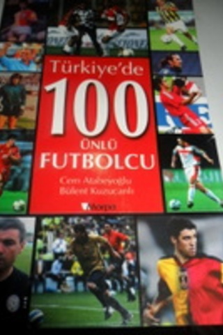 Türkiye'de 100 Ünlü Futbolcu Cem Atabeyoğlu