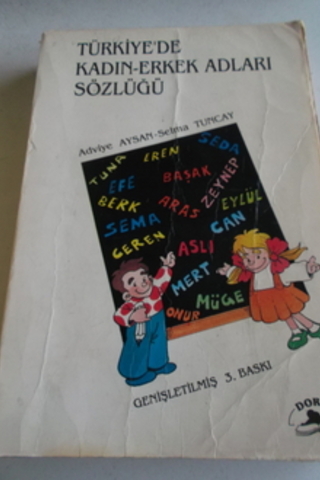 Türkiye'de Kadın-Erkek Adları Sözlüğü