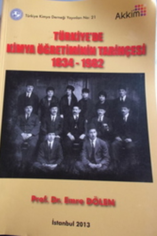 Türkiye'de Kimya Öğretiminin Tarihçesi Emre Dölen
