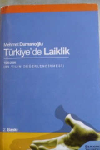 Türkiye'de laiklik Mehmet Dumanoğlu