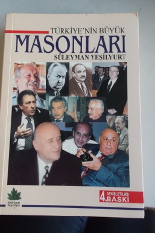 Türkiye'nin Büyük Masonları Süleyman Yeşilkurt