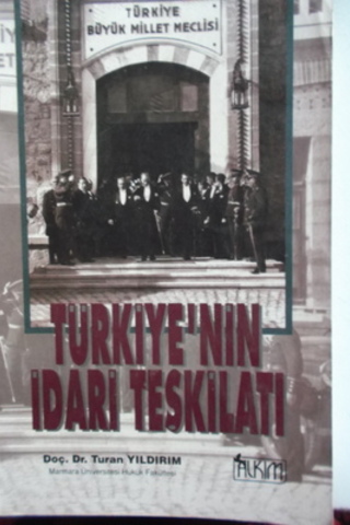 Türkiye'nin İdari Teşkilatı Turan Yıldırım
