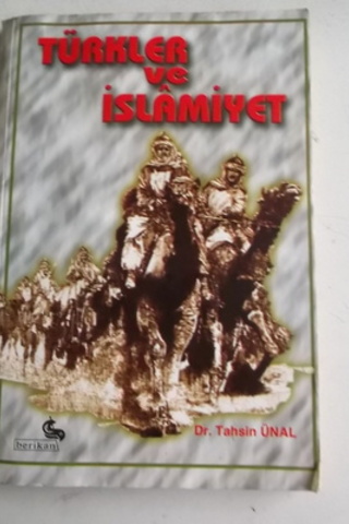 Türkler ve İslamiyet Tahsin Ünal