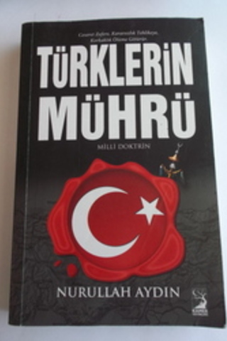Türklerin Mührü Nurullah Aydın