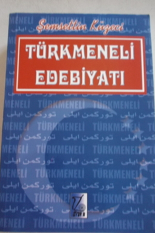 Türkmeneli Edebiyatı Şemsettin Küzeci