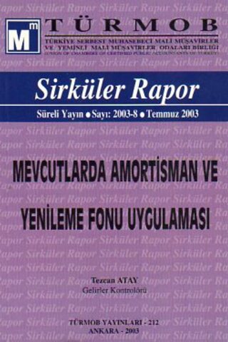 Türmob Sirküler Rapor 2003/8 Tezcan Atay