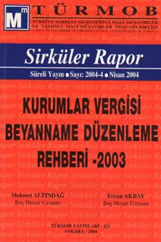 Türmob Sirküler Rapor 2004/4 Mehmet Altındağ