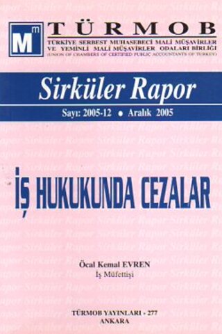 Türmob Sirküler Rapor 2005/12 Öcal Kemal Evren