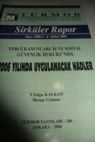 Türmob Sirküler Rapor 2006 / 3