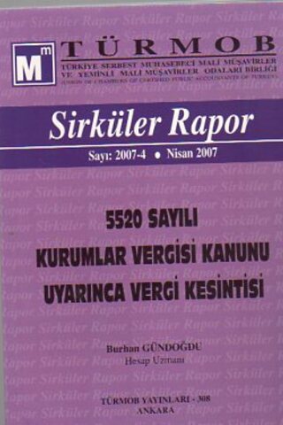 Türmob Sirküler Rapor 2007/4 Burhan Gündoğdu