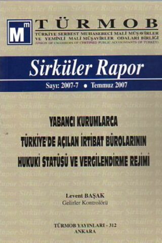 Türmob Sirküler Rapor 2007/7 Levent Başak