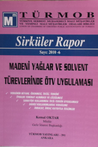 Türmob Sirküler Rapor Sayı:2010/6 Kemal Oktar