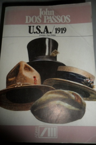 U.S.A. / 1919 John Dos Passos