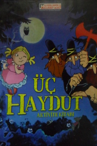 Üç Haydut