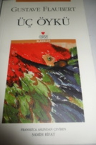 Üç Öykü Gustave Flaubert