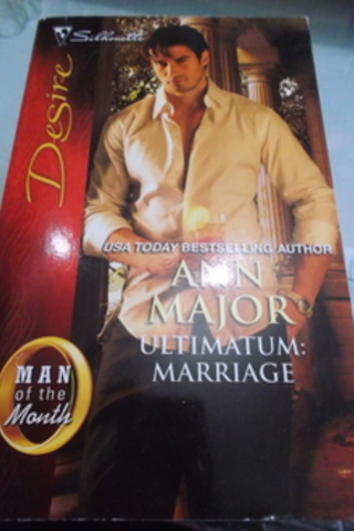 Ultimatum : Marriage Ann Major