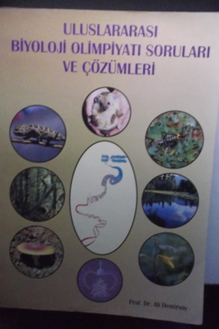 Uluslararası Biyoloji Olimpiyatı Soruları ve Çözümleri Ali Demirsoy