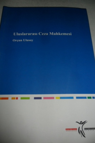 Uluslararası Ceza Mahkemesi Orçun Ulusoy