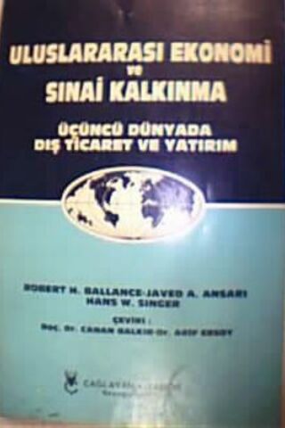 Uluslararası Ekonomi ve Sınai Kalkınma Robert H. Ballance Javed A. Ans