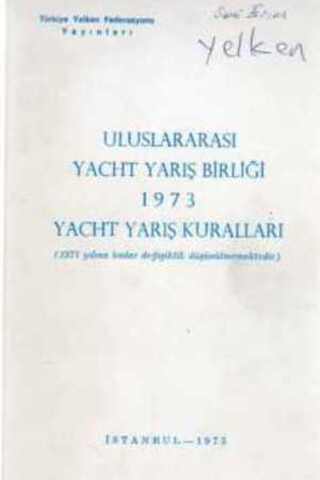 Uluslararası Yacht Yarış Birliği 1973 Yacht Yarış Kuralları