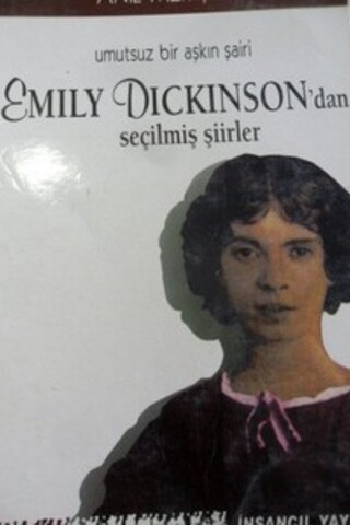 Umutsuz Bir Aşkın Şairi Emily Dıckenson