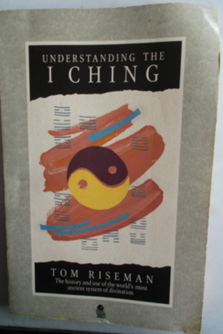 Understanding The Iching Tom Riseman