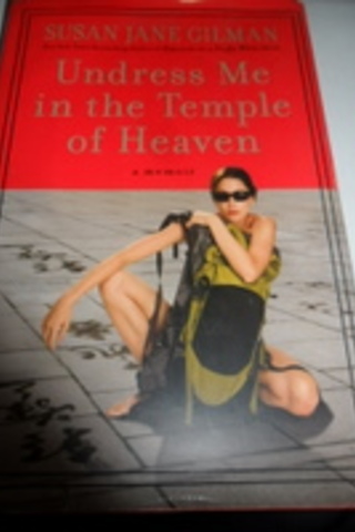 Undress Me In The Temple Of Heaven