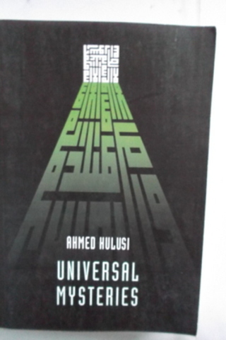 Universal Mysteries Ahmed Hulusi