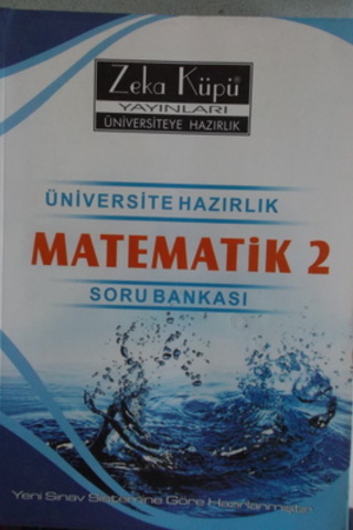 Üniversite Hazırlık Matematik 2 Soru Bankası