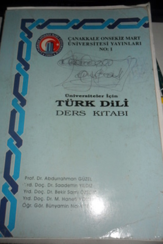 Üniversiteler İçin Türk Dili Ders Kitabı Prof. Dr. Abdurrahman Güzel