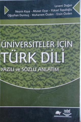 Üniversiteler İçin Türk Dili Yazılı ve Sözlü Anlatım Levent Doğan