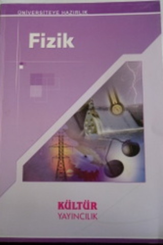 Üniversiteye Hazırlık Fizik