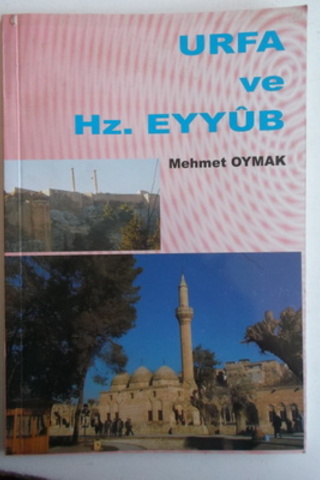 Urfa ve Hz Eyyub Mehmet Oymak
