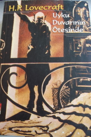 Uyku Duvarının Ötesinde* H. P. Lovecraft