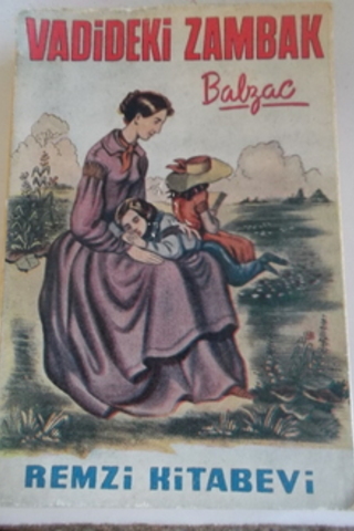 Vadideki Zambak Honore De Balzac