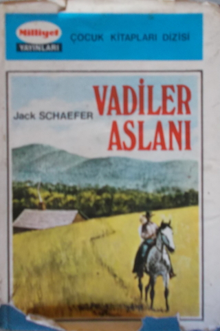 Vadiler Aslanı Jack Schaefer
