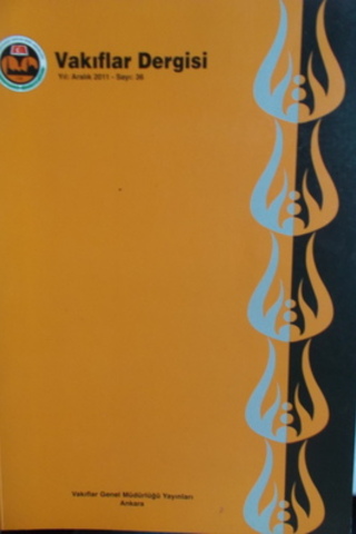 Vakıflar Dergisi 2011 / 36